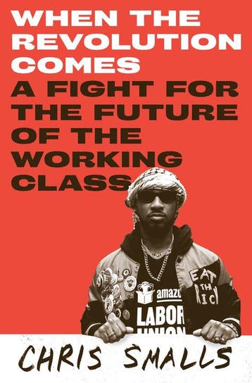 When the Revolution Comes - Chris Smalls 9780593700631, Verzenden, Gelezen, Chris Smalls