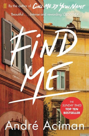 Find me / Call Me By Your Name / 2 - André Aciman, Verzenden, Gelezen, André Aciman