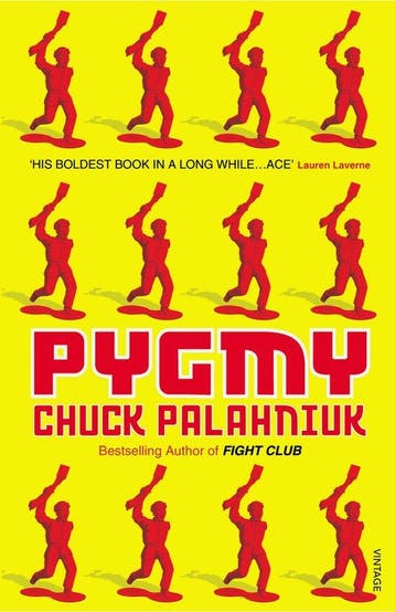 Pygmy - Chuck Palahniuk 9780099526971, Verzenden, Gelezen, Chuck Palahniuk