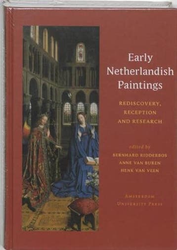 Early Netherlandish Paintings | 9789053566145 | RIDDERBOS,, Ophalen of Verzenden, Zo goed als nieuw, RIDDERBOS, Bernhard & BUREN, Anne van & Henk van VEEN