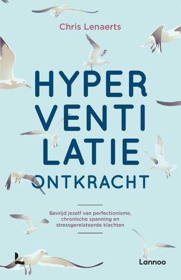 Hyperventilatie ontkracht - Chris Lenaerts 9789401441797, Verzenden, Gelezen, Chris Lenaerts