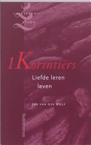1 Korintiërs / Luisterend leven 9789023923190, Verzenden, Gelezen, Jan van der Wolf