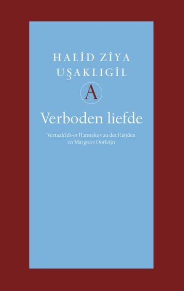Verboden liefde / Grote bellettrie serie - H. Usakligil, Boeken, Verzenden, Gelezen, H. Usakligil