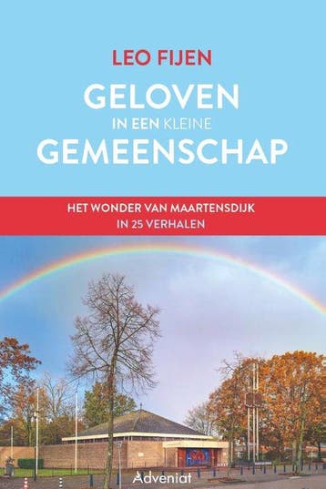 Geloven in een kleine gemeenschap - Leo Fijen 9789493279681, Verzenden, Gelezen, Leo Fijen