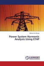 9783659584312 Power System Harmonic Analysis Using ETAP, Verzenden, Nieuw, Alsaaq Mohammed