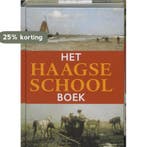 Het Haagse School boek / HET ..... BOEK 9789040095405, Verzenden, Gelezen, A. Tabak