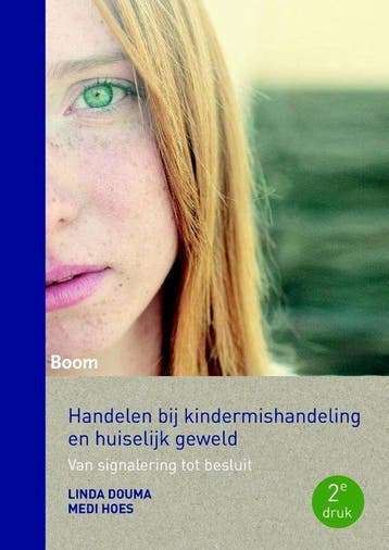 Handelen bij kindermishandeling en huiselijk, 9789462365360, Verzenden, Zo goed als nieuw, HBO