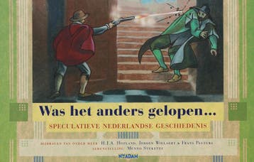 Was het anders gelopen... 9789046800584, Boeken, Oorlog en Militair, Verzenden, Zo goed als nieuw