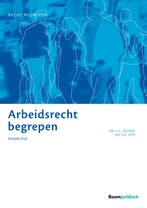 Recht begrepen   Arbeidsrecht begrepen 9789462902039, Boeken, Zo goed als nieuw