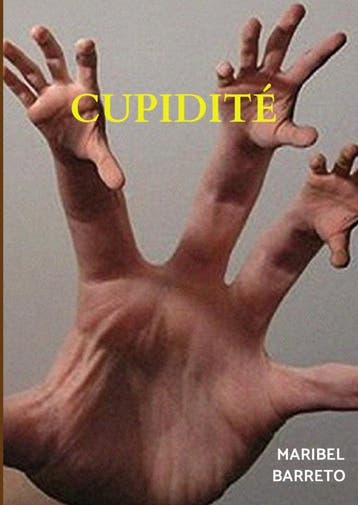 Cupidité | MARIBEL BARRETO | Nieuw, Ophalen of Verzenden, Nieuw, MARIBEL BARRETO