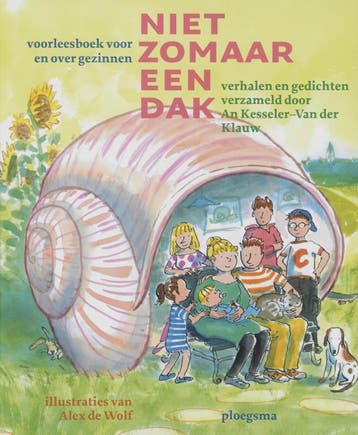 Niet zomaar een dak / Ploegsma kinder- & jeugdboeken, Verzenden, Zo goed als nieuw, A. Kesseler-van der Klauw