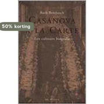 Casanova à la carte - R. Bombosch 9789061004769, Verzenden, Gelezen, R. Bombosch