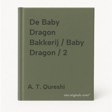 De Baby Dragon Bakkerij / Baby Dragon / 2 9789402719826, Verzenden, Zo goed als nieuw, A. T. Qureshi