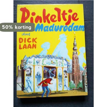 Pinkeltje in Madurodam / Pinkeltje - Dick Laan 9789026903076, Verzenden, Gelezen, Dick Laan