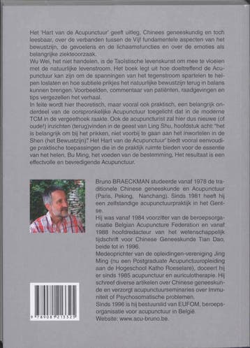 Het hart van de acupunctuur 9789081213325 Bruno Braeckman, Boeken, Gezondheid, Dieet en Voeding, Verzenden, Gelezen, Bruno Braeckman