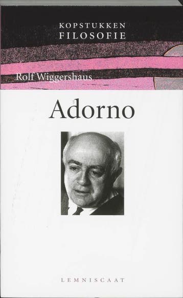 Adorno / Kopstukken Filosofie - Rolf Wiggershaus, Boeken, Verzenden, Zo goed als nieuw, Rolf Wiggershaus