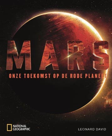 Mars - Leonard David 9789059567290, Boeken, Verzenden, Zo goed als nieuw, Leonard David