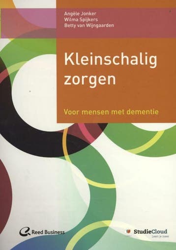 Kleinschalig zorgen - Angèle Jonker 9789035235168, Boeken, Verzenden, Zo goed als nieuw, Angèle Jonker