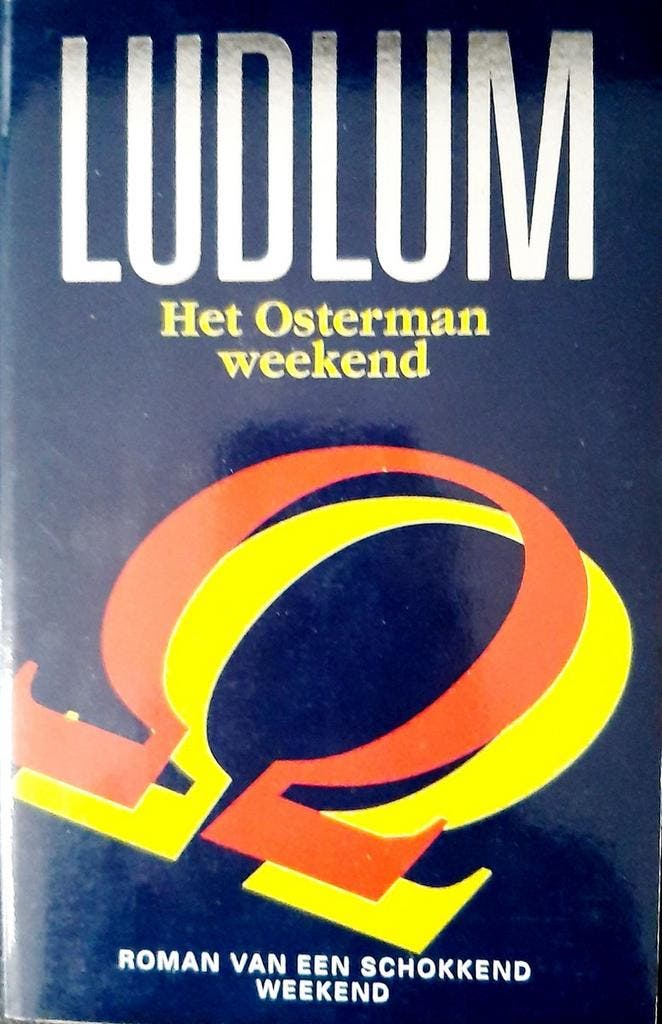 Het Osterman weekend - Ludlum 9789024516094, Boeken, Thrillers, Gelezen, Verzenden