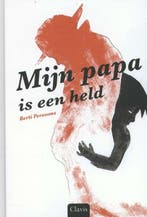Mijn papa is een held (9789044817478, Berti Persoons), Boeken, Verzenden, Nieuw