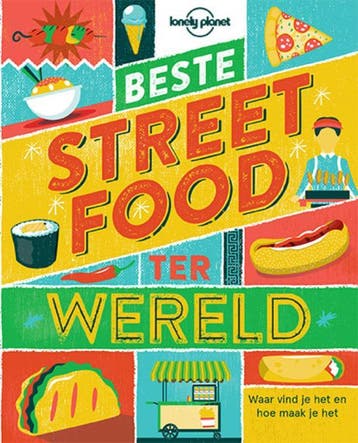 Beste streetfood ter wereld - Lonely Planet 9789021562834, Verzenden, Zo goed als nieuw, Lonely Planet