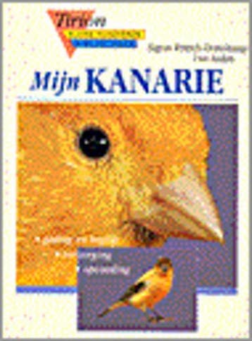 Mijn kanarie / Tirion kleine huisdieren bibliotheek, Verzenden, Zo goed als nieuw, S. Rittrich-Dorenkamp