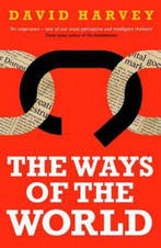 Ways of the World 9781781255322 David Harvey, Verzenden, Gelezen, David Harvey