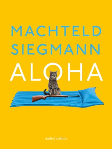 Aloha | Machteld Siegmann | Nieuw, Ophalen of Verzenden, Nieuw, Machteld Siegmann