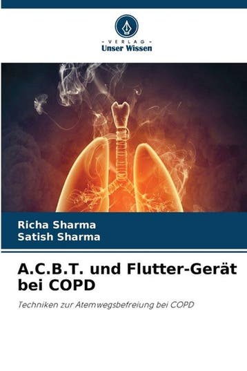 9786630241709 A.C.B.T. und Flutter-Geraet bei COPD, Verzenden, Nieuw, Richa Sharma