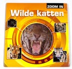Wilde katten - Zoom in 9789039624616, Boeken, Verzenden, Gelezen
