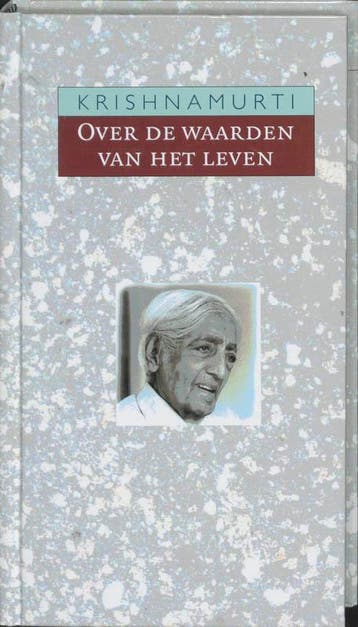 Over de waarden van het leven - Krishnamurti 9789062719150, Boeken, Verzenden, Gelezen, Krishnamurti