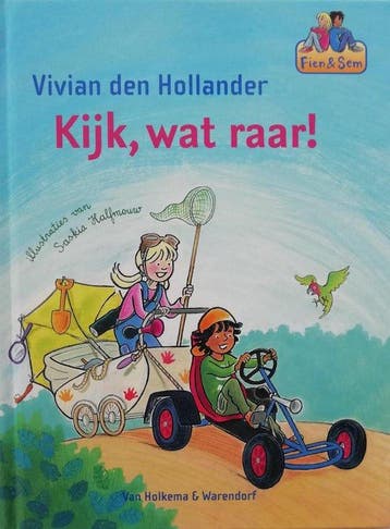 Kijk, wat raar! - Vivian den Hollander 9789000368372, Verzenden, Zo goed als nieuw, Vivian den Hollander