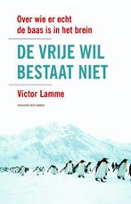 De vrije wil bestaat niet 9789035135390 Victor Lamme, Verzenden, Gelezen, Victor Lamme
