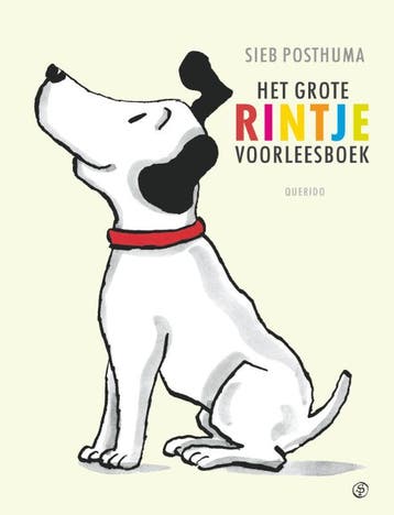 Het grote Rintje voorleesboek - Sieb Posthuma 9789045107356, Verzenden, Zo goed als nieuw, Sieb Posthuma