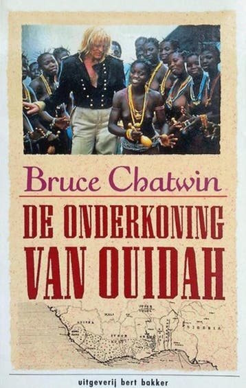 De onderkoning van Ouidah - B. Chatwin 9789035108141, Verzenden, Gelezen, B. Chatwin