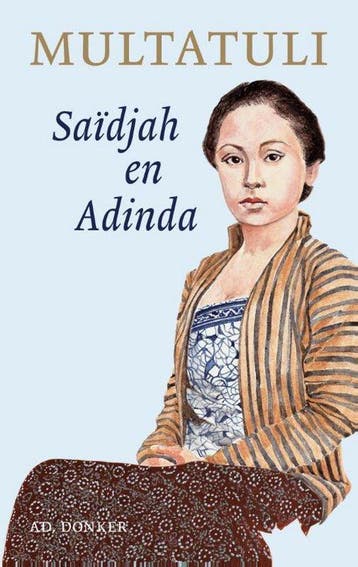 9789061007210 Saidjah en Adinda | Tweedehands, Boeken, Verzenden, Zo goed als nieuw, Multatuli