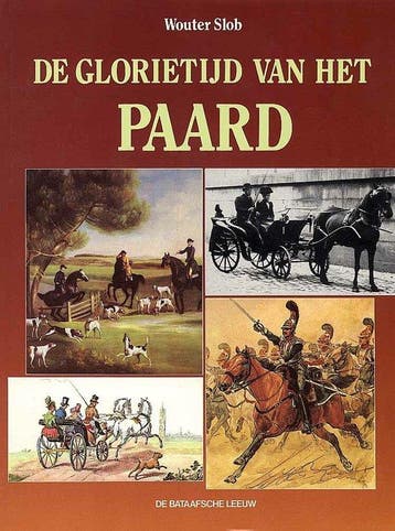 De glorietijd van het paard - Slob, Boeken, Verzenden, Gelezen