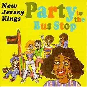 cd - New Jersey Kings - Party To The Bus Stop, Verzenden, Zo goed als nieuw