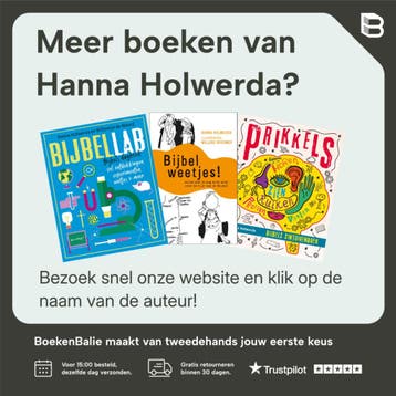 Lees en beleef de bijbelverhalen - Hanna Holwerda, Boeken, Verzenden, Zo goed als nieuw, Hanna Holwerda