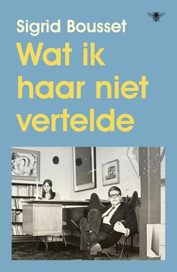 Wat ik haar niet vertelde (9789403182414, Sigrid Bousset), Verzenden, Nieuw