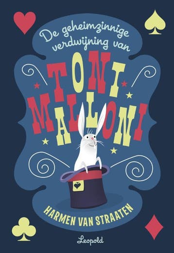 De Geheimzinnige Verdwijning Van Toni Malloni | Nieuw, Ophalen of Verzenden, Nieuw, Harmen Straaten