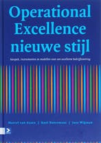 Operational Excellence nieuwe stijl 9789052615950, Boeken, Zo goed als nieuw