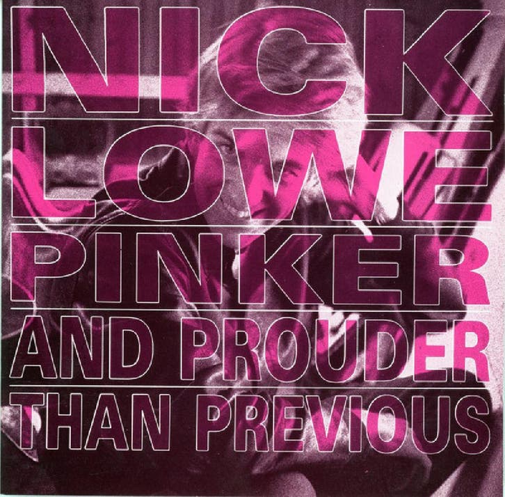 cd - Nick Lowe - Pinker And Prouder Than Previous, Cd's en Dvd's, Cd's | Overige Cd's, Zo goed als nieuw, Verzenden