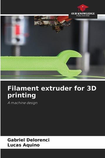 9786205666852 Filament extruder for 3D printing, Verzenden, Nieuw, Gabriel Delorenci