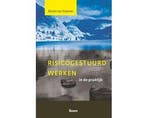 Boek Risicogestuurd werken in de praktijk 9789024448593, Verzenden, Zo goed als nieuw