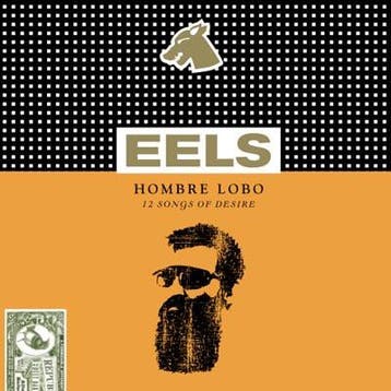 cd - Eels - Hombre Lobo (12 Songs Of Desire), Cd's en Dvd's, Verzenden, Zo goed als nieuw