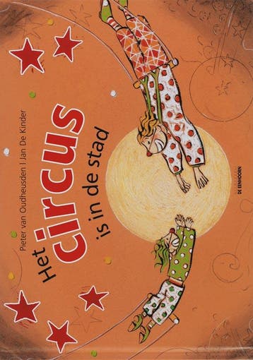 Het circus is in de stad - Pieter van Oudheusden, Verzenden, Zo goed als nieuw, Pieter van Oudheusden