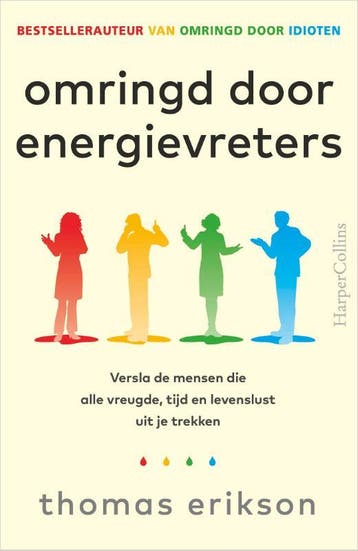 Omringd Door Energievreters | Thomas Erikson | Nieuw, Ophalen of Verzenden, Nieuw, Thomas Erikson