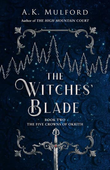 The Witches’ Blade / The Five Crowns of Okrith - A.K., Verzenden, Gelezen, A.K. Mulford