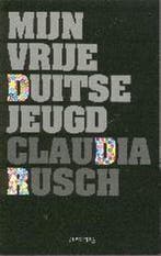 Mijn vrije Duitse jeugd 9789044605389 C. Rusch, Boeken, Verzenden, Gelezen, C. Rusch